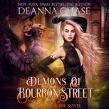 Demons of Bourbon Street, Deanna Chase