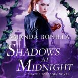 Shadows at Midnight, Amanda Bonilla