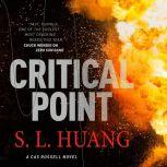 Critical Point, S. L. Huang