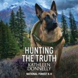 Hunting the Truth, Kathleen Donnelly