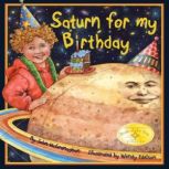 Saturn for My Birthday, John McGranaghan