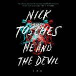 Me and the Devil, Nick Tosches
