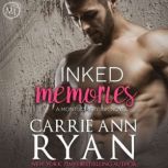 Inked Memories, Carrie Ann Ryan