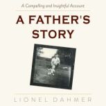 A Fathers Story, Lionel Dahmer