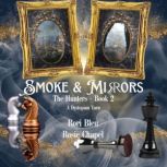 Smoke and Mirrors, Rori Bleu