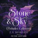 Stone  Sky Preludes Collection, Z.S. Diamanti