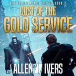Cost of the Gold Service, Allen Ivers