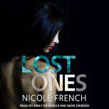 Lost Ones, Nicole French