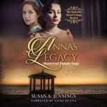 Annas Legacy, Susan A. Jennings
