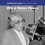 VIPs History Makers, Grace Hansen