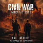 Civil War, Scott Medbury