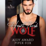 Heart Throb Wolf, Aidy Award