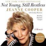 Not Young, Still Restless, Jeanne Cooper