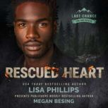 Rescued Heart, Lisa Phillips