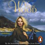 Emily, Val Wood