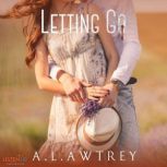 Letting Go, Anthony Awtrey