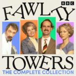 Fawlty Towers The Complete Collectio..., John Cleese