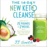 The 14Day New Keto Cleanse, JJ Smith