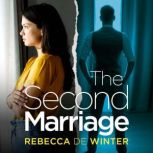 The Second Marriage, Rebecca De Winter