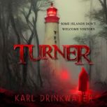 Turner, Karl Drinkwater