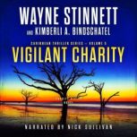 Vigilant Charity A Charity Styles Novel, Wayne Stinnett