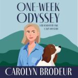 One Week Odyssey, Carolyn Brodeur