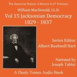 The American Nation A History, Vol. ..., William MacDonald