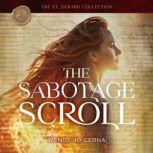 The Sabotage Scroll, Wendy Jo Cerna