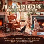 Fun Short Stories for Seniors Whimsic..., Tenlee Graham