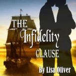 The Infidelity Clause, Lisa Oliver