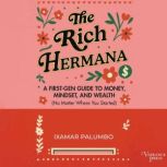 The Rich Hermana, Ixamar Palumbo