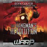 WARP Book 2: The Hangman's Revolution, Eoin Colfer