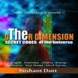 oTHEr Dimension, Nishant Dutt