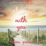 Always, With You, Fiona Grace