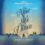 Now Lets Dance, Karine Lambert