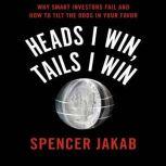 Heads I Win, Tails I Win, Spencer Jakab