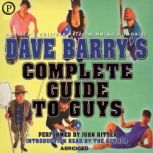Dave Barrys Complete Guide to Guys, Dave Barry