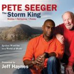 Pete Seeger: The Storm King Stories, Narratives, Poems: Spoken Word Set to a World of Music, Pete Seeger