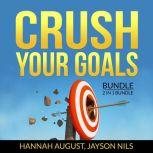 Crush Your Goals Bundle, 2 in 1 Bundl..., Hannah August