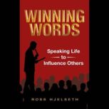 Winning Words, Ross Hjelseth