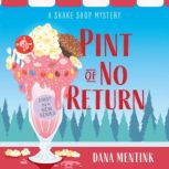 Pint of No Return, Dana Mentink