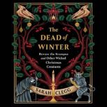 The Dead of Winter, Sarah Clegg