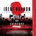 Body of Evidence, Irene Hannon