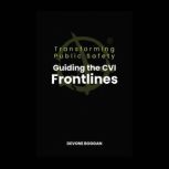 Transforming Public Safety, DeVone Boggan