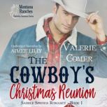 The Cowboys Christmas Reunion, Valerie Comer