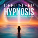 DEEP SLEEP HYPNOSIS for Empowering Yo..., Institute for NLP  Sleep Hypnosis