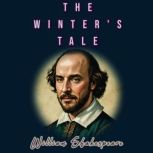 The Winters Tale, William Shakespeare