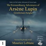 The Extraordinary Adventures of Arsen..., Maurice Leblanc