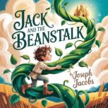 Jack and the Beanstalk, Joseph Jacobs