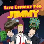 Life Lessons for Jimmy, Boz